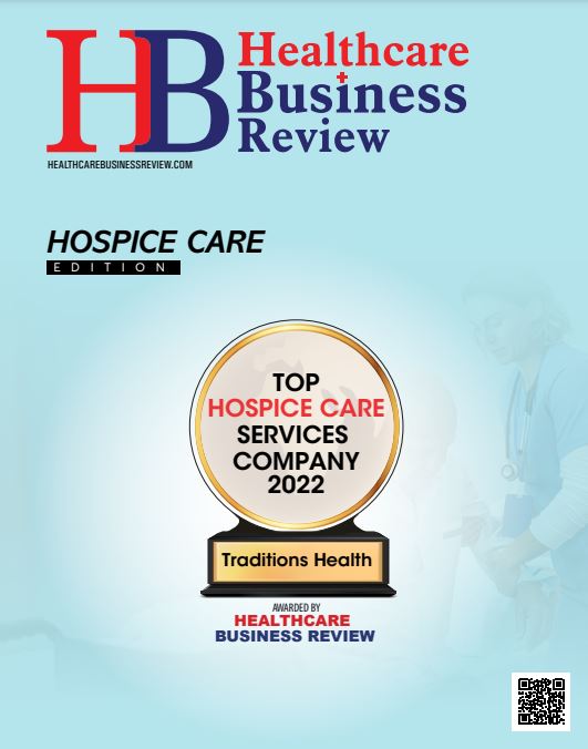 Healthcare Business Review Top 10 Hospice Companies for 2022 Magazine Cover
